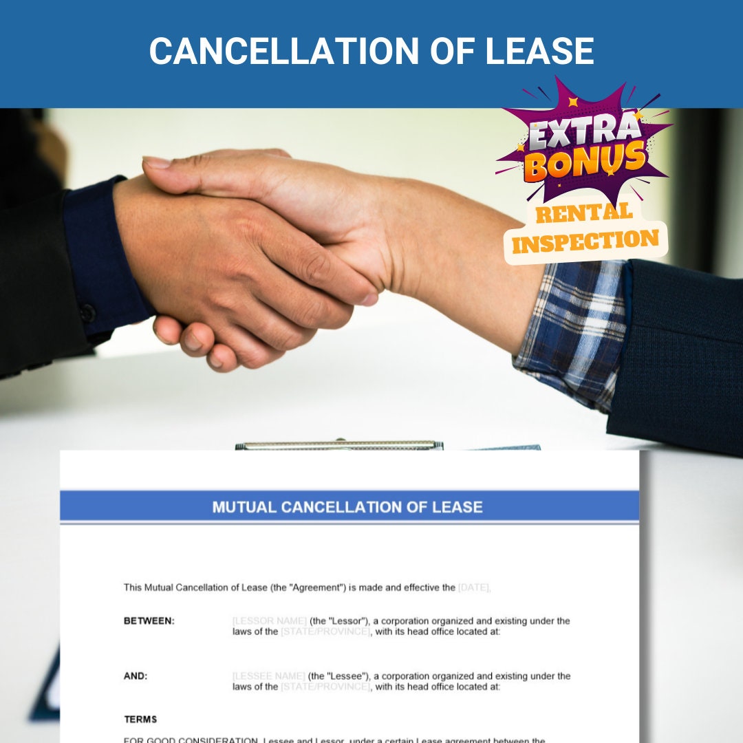 Lease Cancellation - understanding expectations in PDF and WORD versions to customize. Bonus Rental Property Inspection