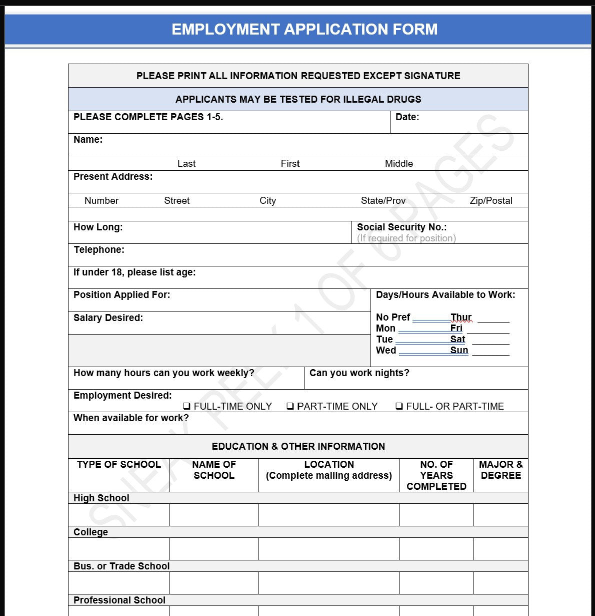 Employment application! 6-Pages - Covers ALL - 'form waiver', military background and drug testing - (WORD and PDF so you can customize!)