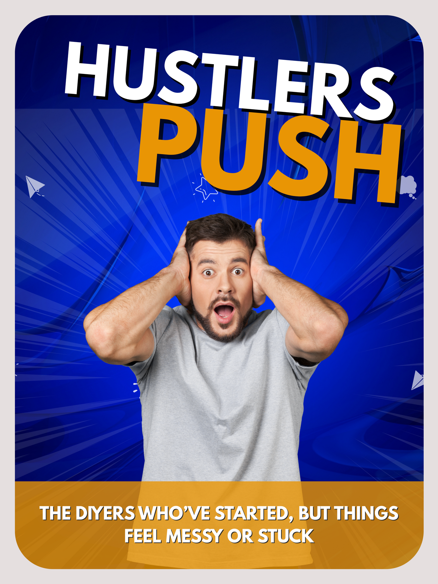 SMALL BUSINESS HUSTLER PUSH #4